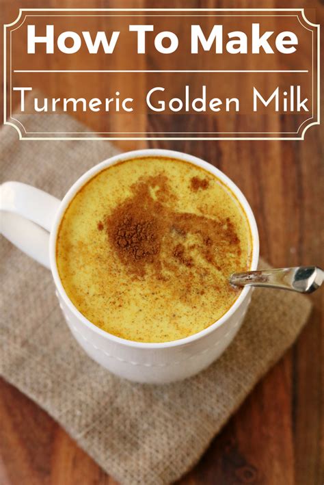 Learn How To Make Golden Milk Turmeric Tea Recipe Tumeric Tea