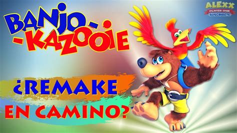 Remake En Camino De Banjo Kazooie Alexx Player One Youtube