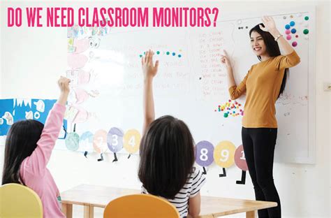 Do We Need Classroom Monitors Brainfeed Magazine