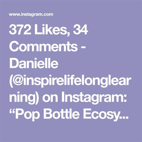372 Likes 34 Comments Danielle Inspirelifelonglearning On