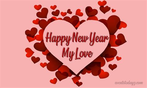 Happy New Year My Love New Year Wishes For Lover