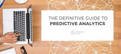 The Definitive Guide To Predictive Analytics In Retail