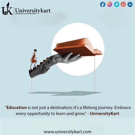 Education Is Not Just A Destination Its A Lifelong Journey