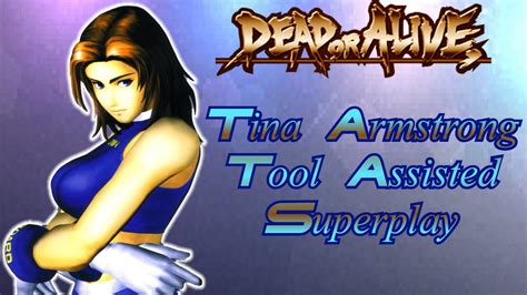 [tas] dead or alive tina armstrong tournament mode youtube