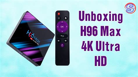 Open Box Tv Box H96 Max 4k Ultra Hd បើកប្រអប់ Tv Box H96 Max Ultra Hd