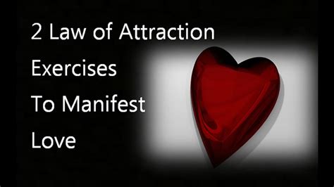 2 Law Of Attraction Exercises To Attract And Manifest Love And