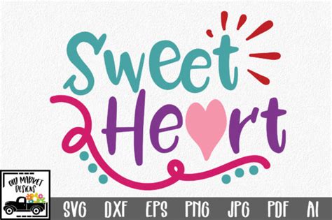 Sweet Heart Valentine Graphic By Oldmarketdesigns · Creative Fabrica