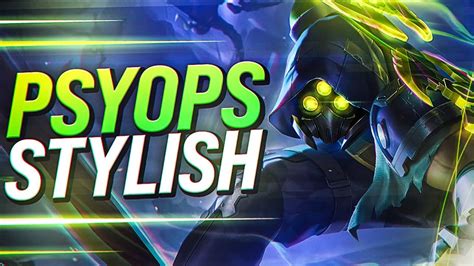 Ll Stylish The New Psyops Zed Skin Youtube