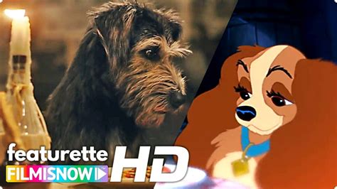 Lady And The Tramp 2019 🐶 Nostalgia Featurette Disney Live