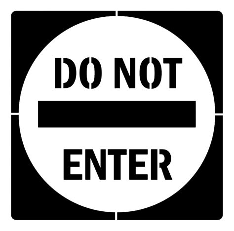Do Not Enter Sign Stencil Sp Stencils