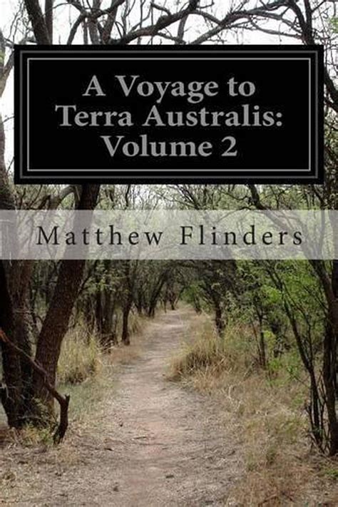 A Voyage To Terra Australis Volume 2 By Matthew Flinders English