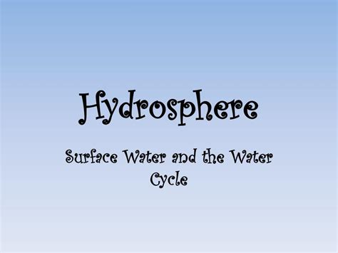 Ppt Hydrosphere Powerpoint Presentation Free Download Id2014795