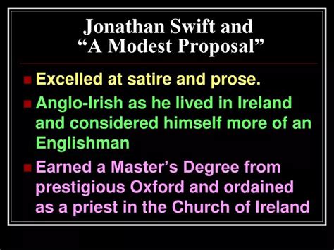 ppt jonathan swift and “a modest proposal” powerpoint presentation id 2862490