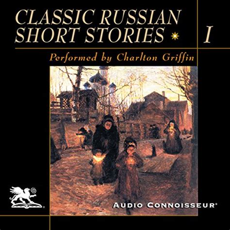 classic russian short stories volume 1 by alexander pushkin nikolai gogol ivan turgenev