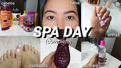 SPA DAY COMPLETO unhas cabelo esfoliação skincare YouTube