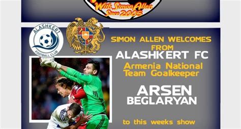 My Exclusive Interview With Armenia National Team Goalkeeper Arsen