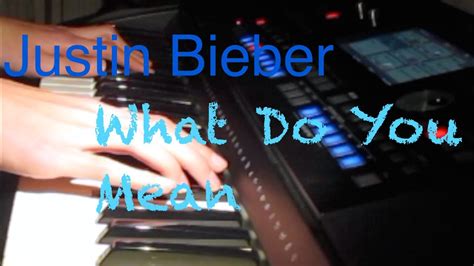De aici poti descarca gratis justin bieber what do you mean in format mp3 si muzica noua. Justin Bieber - What Do You Mean (cover on piano) - YouTube
