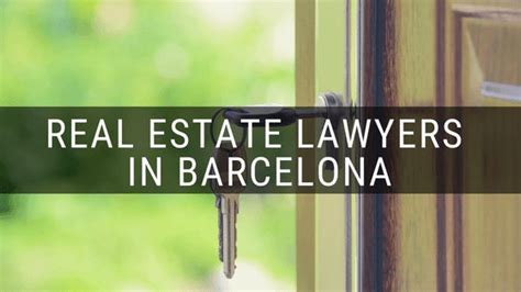 Seek advice and referrals from your friends, real estate agent, mortgage broker, insurance agent and banker. Real Estate Lawyer in Barcelona | Best Legal Advice on ...