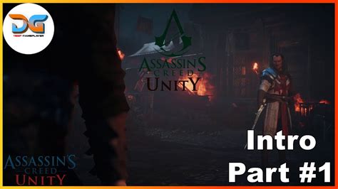 Assassin Creed Unity Intro Walkthrough Gameplay YouTube