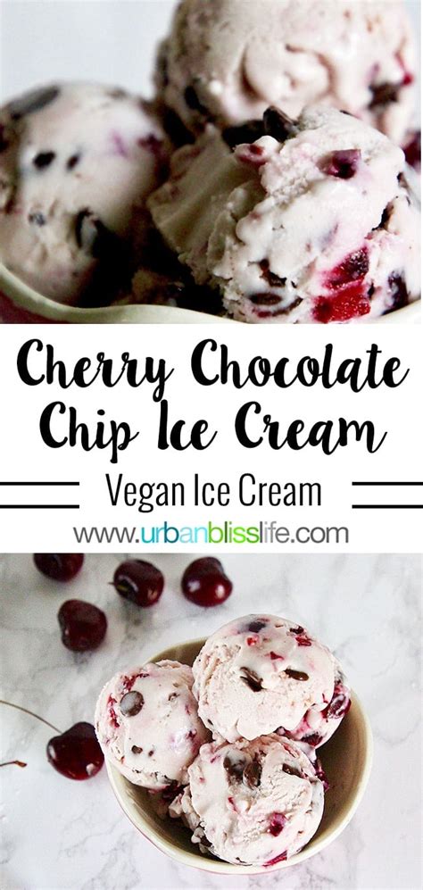 Cherry Chocolate Chip Ice Cream Vegan Dairy Free Urban Bliss Life