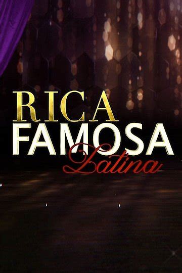 Watch Rica Famosa Latina Streaming Online Yidio