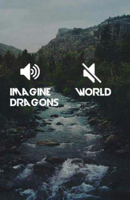 27 Ideas Quotes Music Lyrics Feelings Life Imagine Dragons Imagine