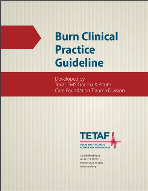 Burn Clinical Practice Guideline Developed By Texas Ems Trauma And Acute