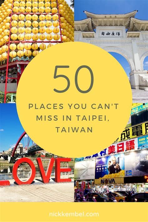 50 Unmissable Things To Do In Taipei The Ultimate 2023 Guide