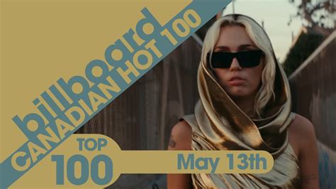 Billboard Canadian Hot 100 Singles May 13th 2023 Youtube