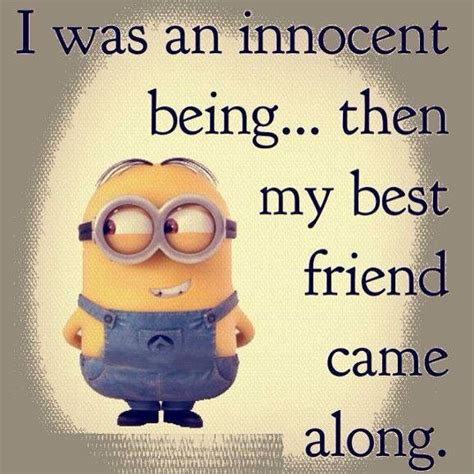 Me and kendra are definitely real friends! Partners in crime 😉 | Best friend quotes funny, Friends quotes funny, Minions funny
