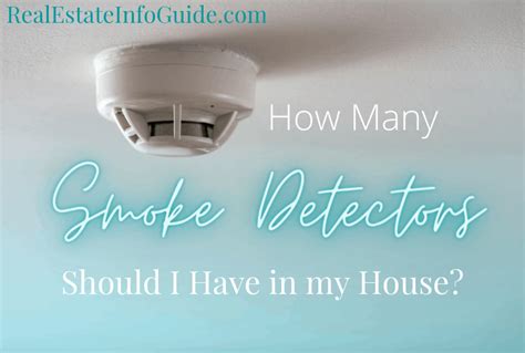 There are guidelines for the placement of smoke detectors you should keep in mind. How Many Smoke Detectors Should I Have In My House? - Real ...