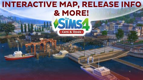 Interactive Map Release Info And More The Sims 4 Cats And Dogs Youtube