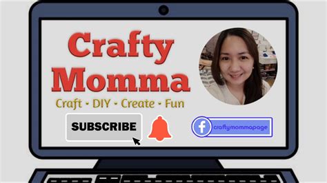New Intro Crafty Momma Youtube