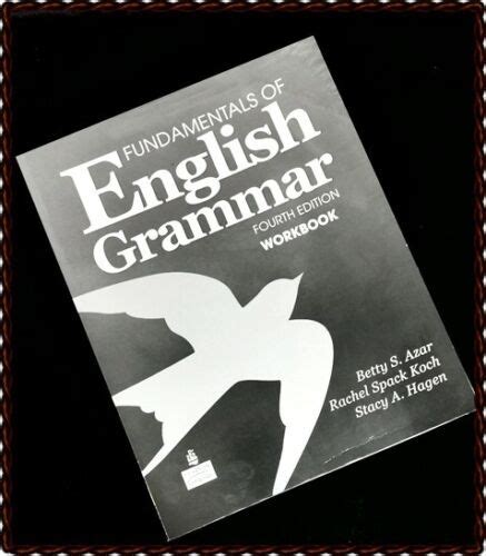 Fundamentals Of English Grammar Th Edition Workbook W Answer Key Azar