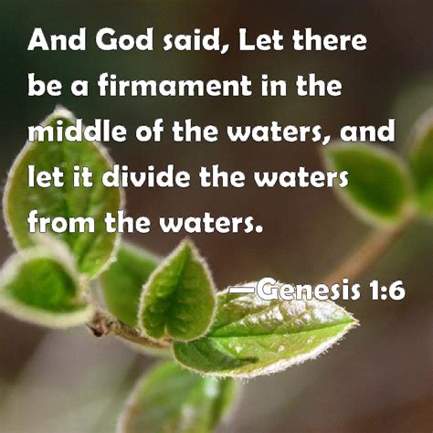 Genesis 16 And God Said Let There Be A Firmament In The Middle Of The