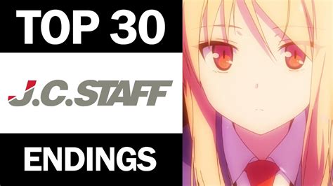 My Top 30 J C Staff Anime Endings Youtube