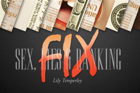 Fix Sex Lies And Banking By Lily Temperley