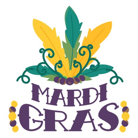 Mardi Gras Carnival Feathers Lettering Transparent Png And Svg Vector File