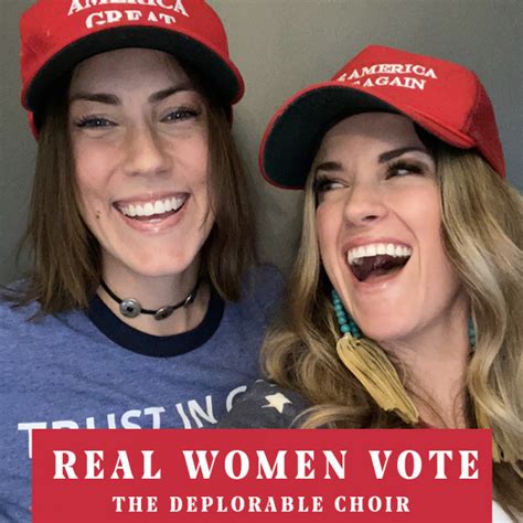 Real Women Vote Song And Lyrics By The Deplorable Choir Spotify