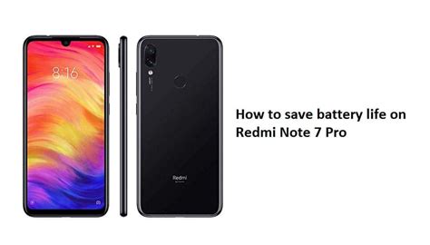 According to xiaomi, the model should provide up to 23 hours of talk time and up to 251 hours of standby time. How to save battery life on Redmi Note 7 Pro | save battery