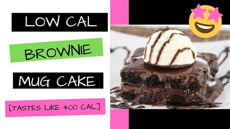 But it's also one of the gooiest, moistest and chocolatey cake that i've ever made, which is why this is on the menu at least twice a week! 150 Calorie Brownie Mug Cake tastes like 400 cal 😱 - YouTube