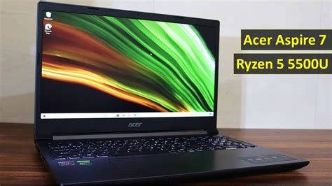 Acer Aspire 7 Ryzen 5 5500u Unboxing And Full Review Beast At This