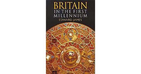 Britain In The First Millennium By Edward James