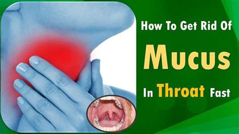 How To Get Rid Of Mucus In Throat Fast Getting Rid Of Mucus Mucus In