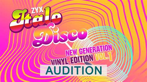 Zyx Italo Disco New Generationvinyl Edition Vol1 Hörprobe Youtube