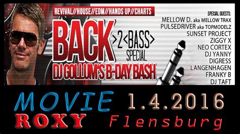 Dj Gollum B Day Bash In Roxy Flensburg 142016 Movie By Rasmus