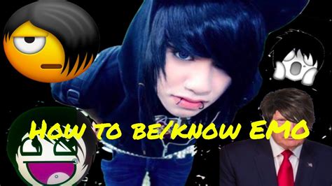 how to be know emo youtube