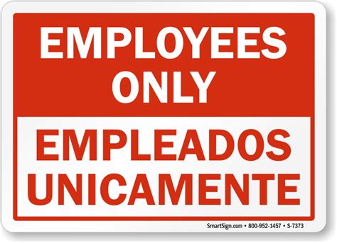 Bilingual Employees Only No Admittance Sign Online Sku S 7373