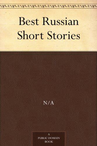 best russian short stories by leonid andreyev goodreads
