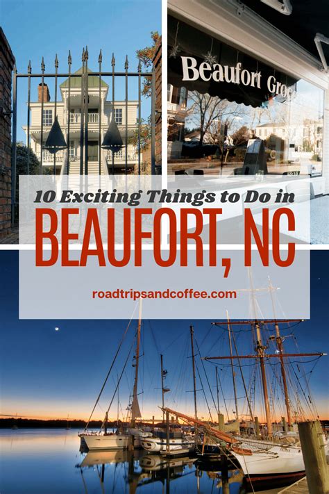 10 Exciting Things To Do In Beaufort Nc Road Trips And Coffee Travel Blog